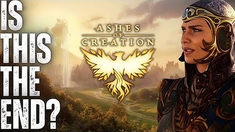 Is Steam Early Access the FINAL Chapter for Ashes of Creation?
