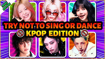 ⭐ TRY NOT TO SING OR DANCE THESE KPOP SONGS (2025 EDITION) 🚫🗣️