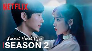 Moon Lovers: Scarlet Heart Ryeo Season 2 Trailer | Netflix [ENG SUB]