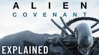 Alien: Covenant Explained – Horror, Philosophy & David’s Dark Plan