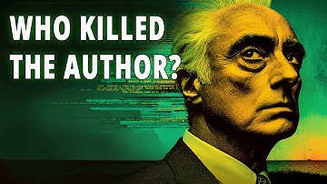BARTHES: Wie heeft de auteur vermoord? | De dood van de auteur uitgelegd