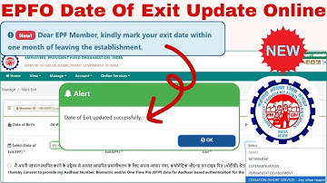 EPFO Date Of Exit Update Online | Mark Your Exit Date Within One Month Of Leaving The Establishment