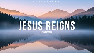 Jesus Reigns - Spontaneous Instrumental Worship #1 /// Music for Prayer | Piano   Cello