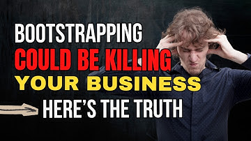 Think Bootstrapping Is Smart? Here’s Why It Might Sink Your Business - The Daily Dose | Ep777