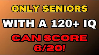 If You Can Score 10 Out Of 20, Your IQ Is At Least 140+! (Tough For Seniors)