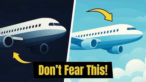 Why Turbulence Feels Scary (But Isn’t Dangerous)