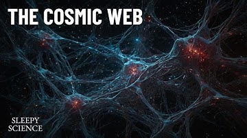 The Cosmic Web — The Hidden Skeleton of the Universe