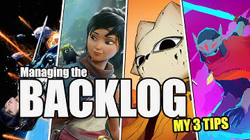 3 Simple Tips to Manage Your Gaming Backlog (Even in Your 30