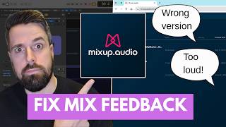 The Best Tool for Client Mix Feedback? @Mixupaudio Review | Inside The Mix #212