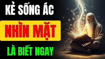 Cổ Nhân Dạy: Kẻ Sống Ác Tâm Địa Nham Hiểm Trên Mặt Hiện Rõ Điểm Này, Sống Khôn Hãy Tránh Xa