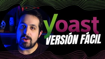 Cómo Configurar Yoast SEO en WordPress Paso a Paso