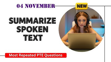 Summarize Spoken Text PTE Listening | Timer and Answers | Real Exam Questions November 2025