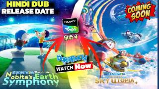 Doraemon 2025: Sky Utopia & Earth Symphony in Hindi on Sony YAY