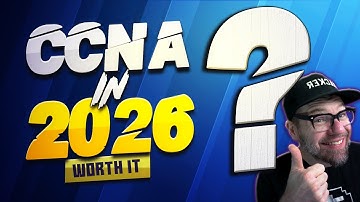 Is the CCNA worth it in 2026?