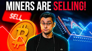 Bitcoin Miners Are SELLING!! What It Means For BTC!!