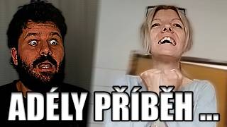 Adély pád musí být STUDOVÁN