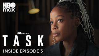Task | Inside Episode 3 | HBO Max