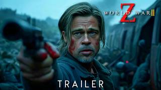 World War Z 2 (2026) – First Trailer | Brad Pitt & Dwayne Johnson | Concept Trailer