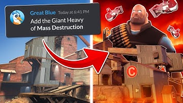 TF2, But My Viewers DESTROY The Map