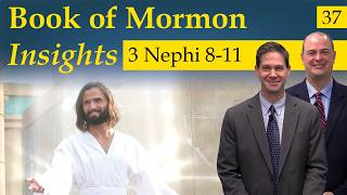 3 Nephi 8-11 | Book of Mormon Insights with Taylor and Tyler: Revisited