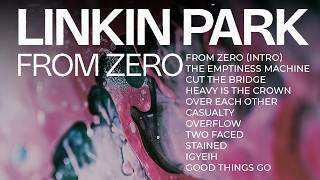 Linkin Park - From Zero [Full Album]