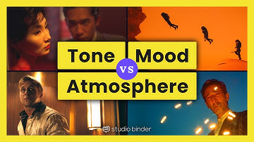 Mood vs. Tone vs. Atmosphere — The Backbone of Any Film