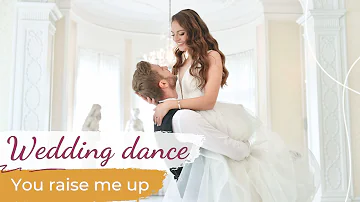 You Raise Me Up - Josh Groban 💗 Wedding Dance ONLINE | Romantic First Dance Choreography