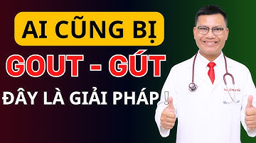 99% THOÁT KHỎI GOUT VÀ VIÊM KHỚP: NHỮNG  ĐIỀU KHÔNG AI NÓI VỚI BẠN | Tuấn Thầy Thuốc