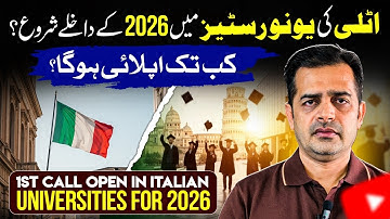 Italy 2026 Admissions | First Call Opening for 5 Universities in Italy | Early Apply = More Success