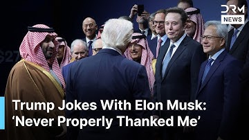Trump Jokes With Elon Musk at Saudi Forum: ‘Has He Ever Thanked Me Properly?’ | AC1G
