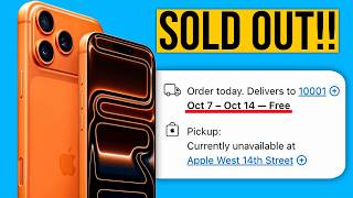 Why is the iPhone 17 Pro Max SOLD OUT EVERYWHERE??