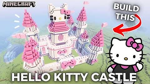 How I Built a Pink Hello kitty Castle in Minecraft Step by Step!