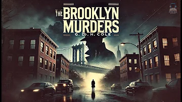 🔍 The Brooklyn Murders: A Gripping Mystery by G. D. H. Cole 🕵️‍♂️