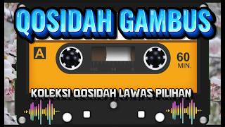 🎶 Qosidah Gambus Lawas Pilihan Terbaik 🎶 #qosidahgambus #qosidahterbaru 