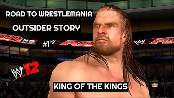 KING OF THE KINGS || OUTSIDER STORY || ROAD TO WRESTLEMANIA || WWE