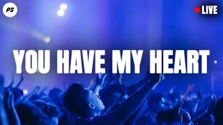 You Have My Heart | Winning Team | Planetshakers  