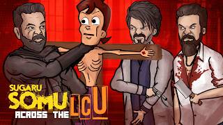 Sugaru Somu Across The LCU » Sugaru Somu x Leo x Vikram x Rolex » Lokesh Kanagaraj Universe