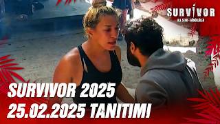 Survivor 2025 25.02.2025 Tanıtımı @SurvivorTurkiye