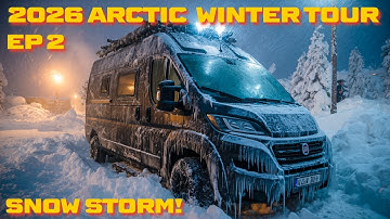 What Life is Really Like Alone... in a Van! Arctic in Winter: SNOW STORM Extreme Camping & Surviving