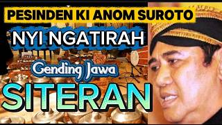 Download lagu GENDING JAWA SITERAN - NYI NGATIRAH - PESINDEN KI ANOM SUROTO #nyingatirah #kianomsuroto