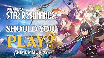 Blue Protocol: Star Resonance Gameplay Preview - SHOULD You PLAY It? Is It Worth it? (Anime MMORPG)