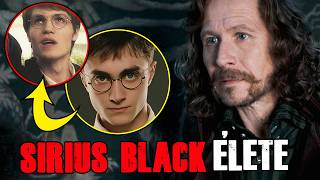 SIRIUS BLACK ÉLETE | A legtragikusabb sorsú varázsló?
