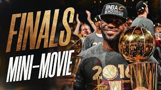 2016 NBA Finals Mini-Movie (Full) Cavs Defeat Warriors 4-3
