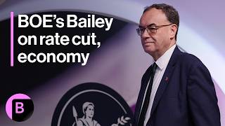 BOE Decision: Andrew Bailey on Interest-Rate Cut, UK Budget, Trump Tariffs