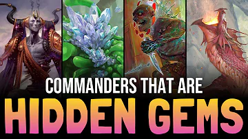 Hidden Gems: Underrated Commanders You Shouldn't Overlook | MTG