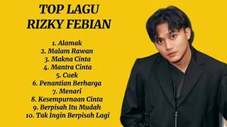 RIZKY FEBIAN - ALAMAK BEST PLAYLIST TERBARU 