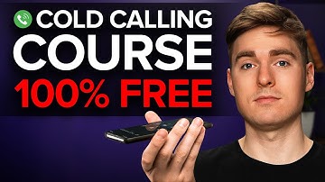 Complete Cold Calling Course 2025 (100% Free)