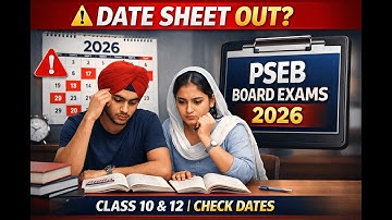 PSEB Date Sheet 2026 OUT? | Class 10 & 12 Board Exam Dates Here