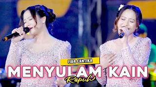 MENYULAM KAIN RAPUH - Simpatik Music | Fira Cantika