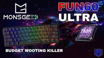 Hot-swappable magnetisch + mechanisch?! MonsGeek Fun60 Ultra TMR review